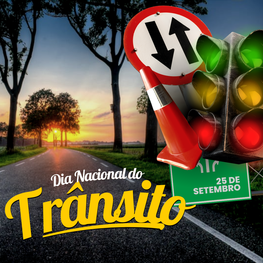 Dia Nacional do Trânsito – Um Momento de Reflexão e Ação