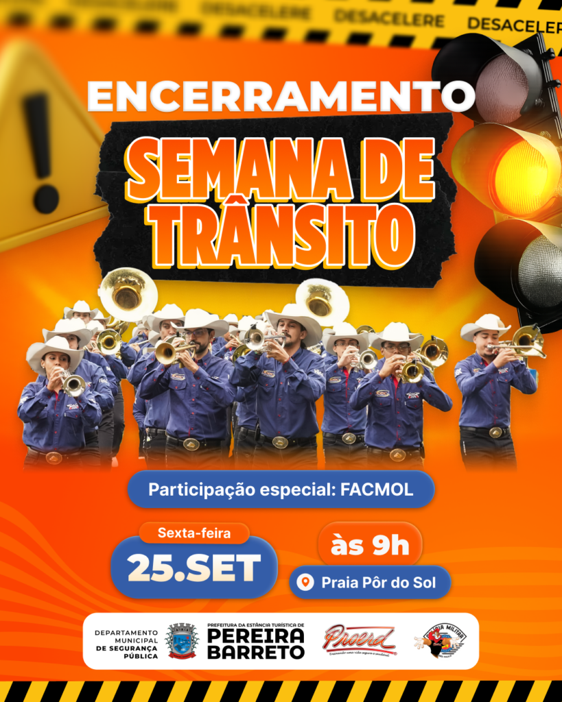 SP – PEREIRA BARRETO – Encerramento da Semana Nacional do Trânsito terá apresentação da FACMOL na Praia Pôr do Sol